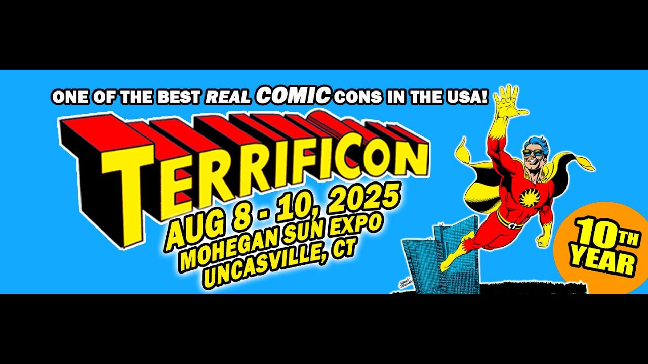 TERRIFICON join us on Aug 8-10, 2025 as we celebrate a decade of Comic Con fun at Mohegan Sun!