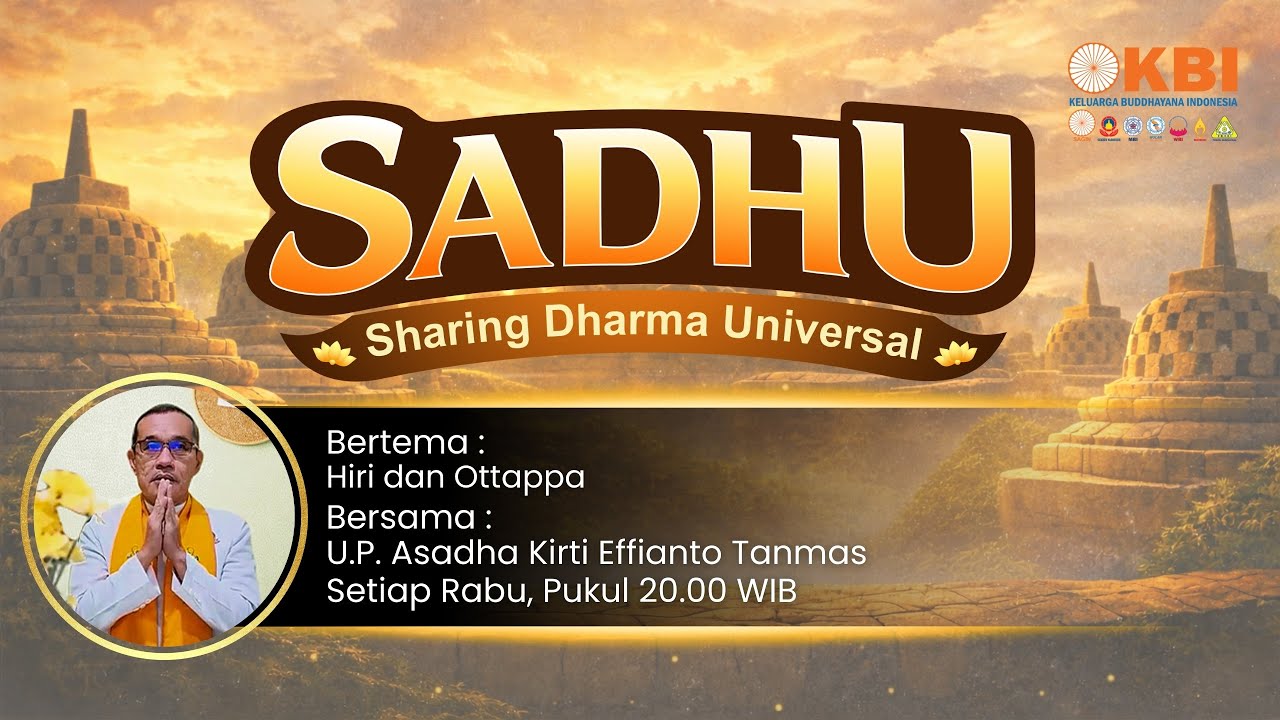 SADHU - Hiri dan Ottappa #211