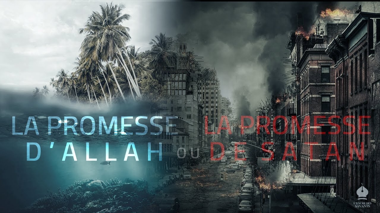 La Promesse D'Allah Ou La Promesse De Satan