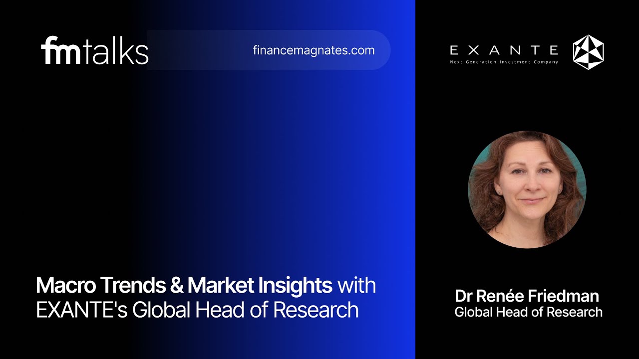 Macro Trends & Market Insights | FMTalks with EXANTE's Global Head of Research