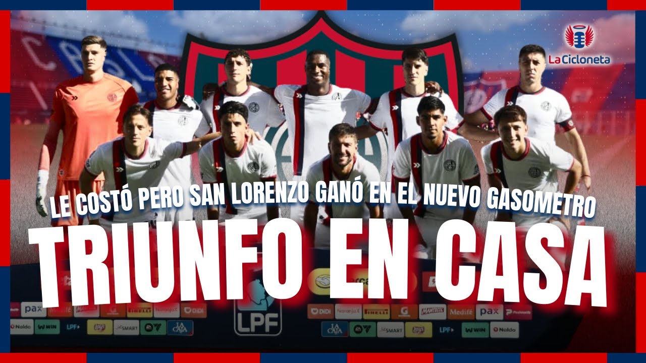 🔵🔴 SAN LORENZO: VICTORIA EN CASA Y POCO TIEMPO DE DESCANSO | La Cicloneta - 23/02/2026