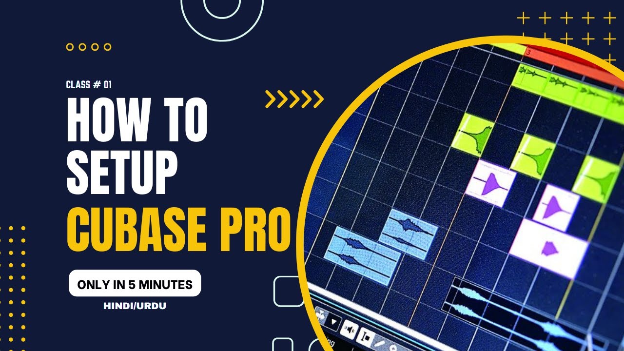 How to Setup CUBASE PRO for Recording: Hindi/Urdu Tutorial for beginners