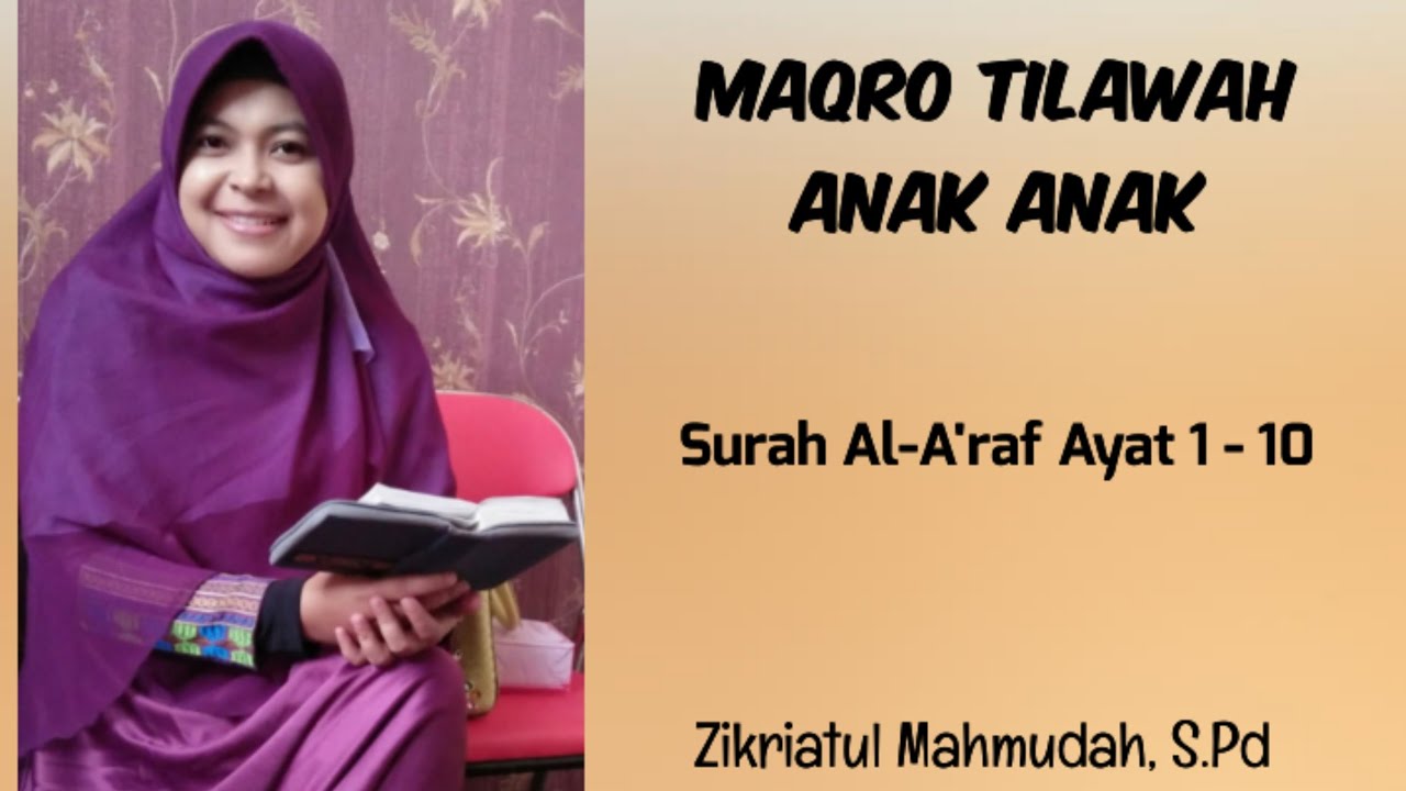 Belajar Tilawah Pemula Surah Al-A'raf Ayat 1 - 10