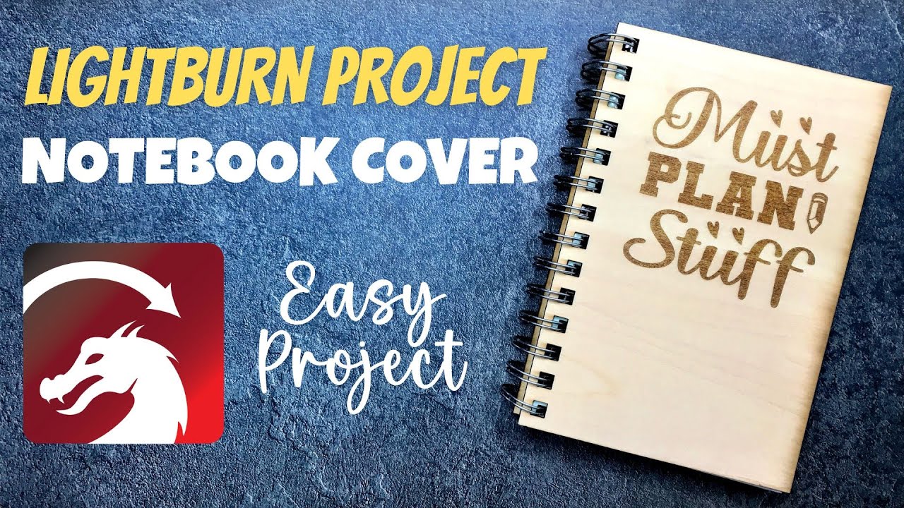 Lightburn Projects: Notebook Cover