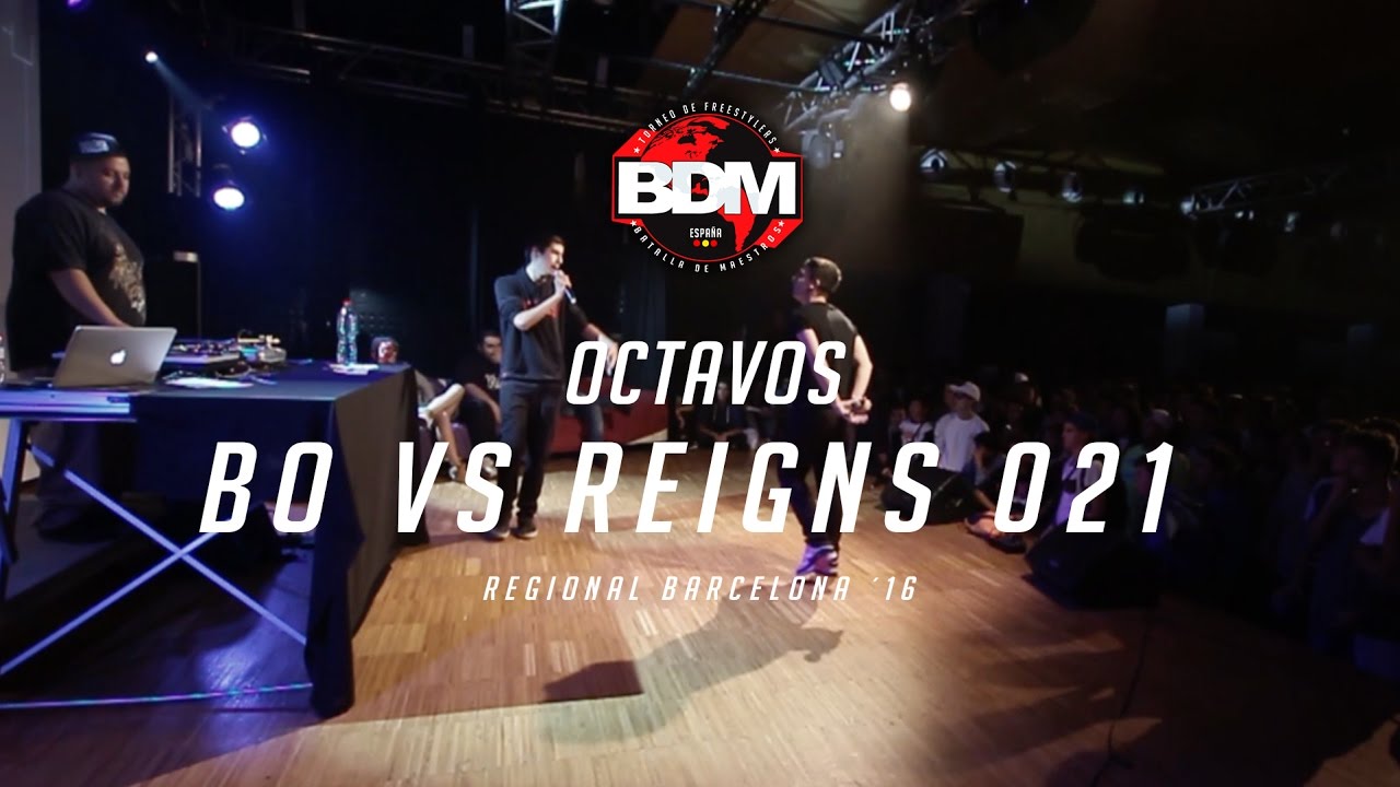 BO vs REIGNS 021 / OCTAVOS BDM BARCELONA 2016