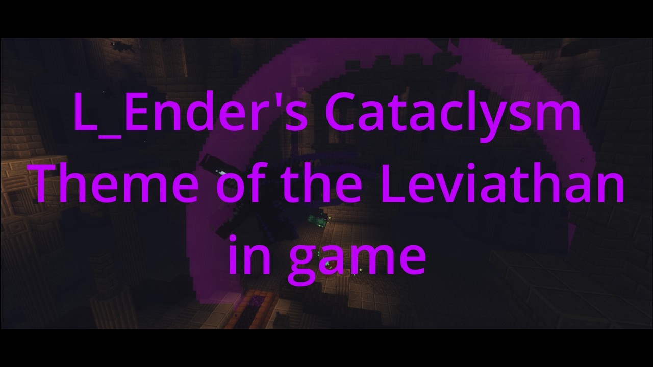 L_Ender's Cataclysm OST - 