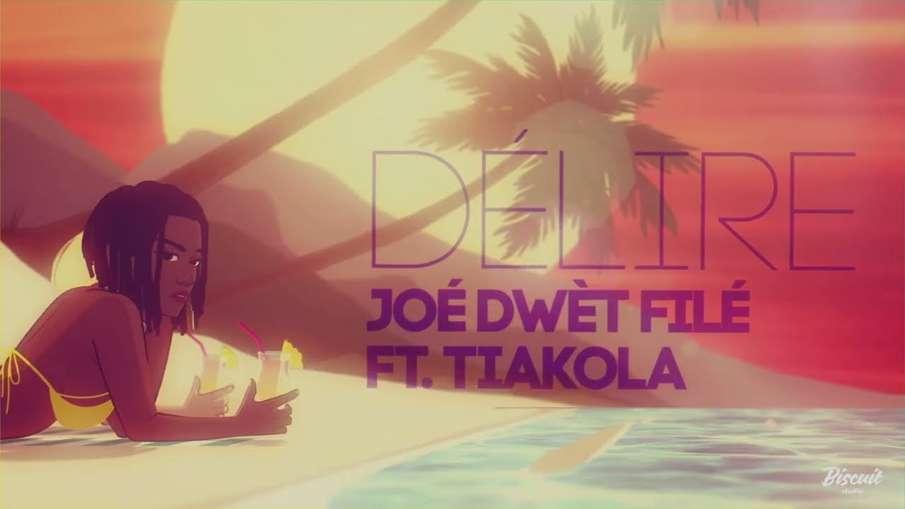 Jo&eacute; Dw&egrave;t Fil&eacute; - D&eacute;lire (feat. Tiakola)