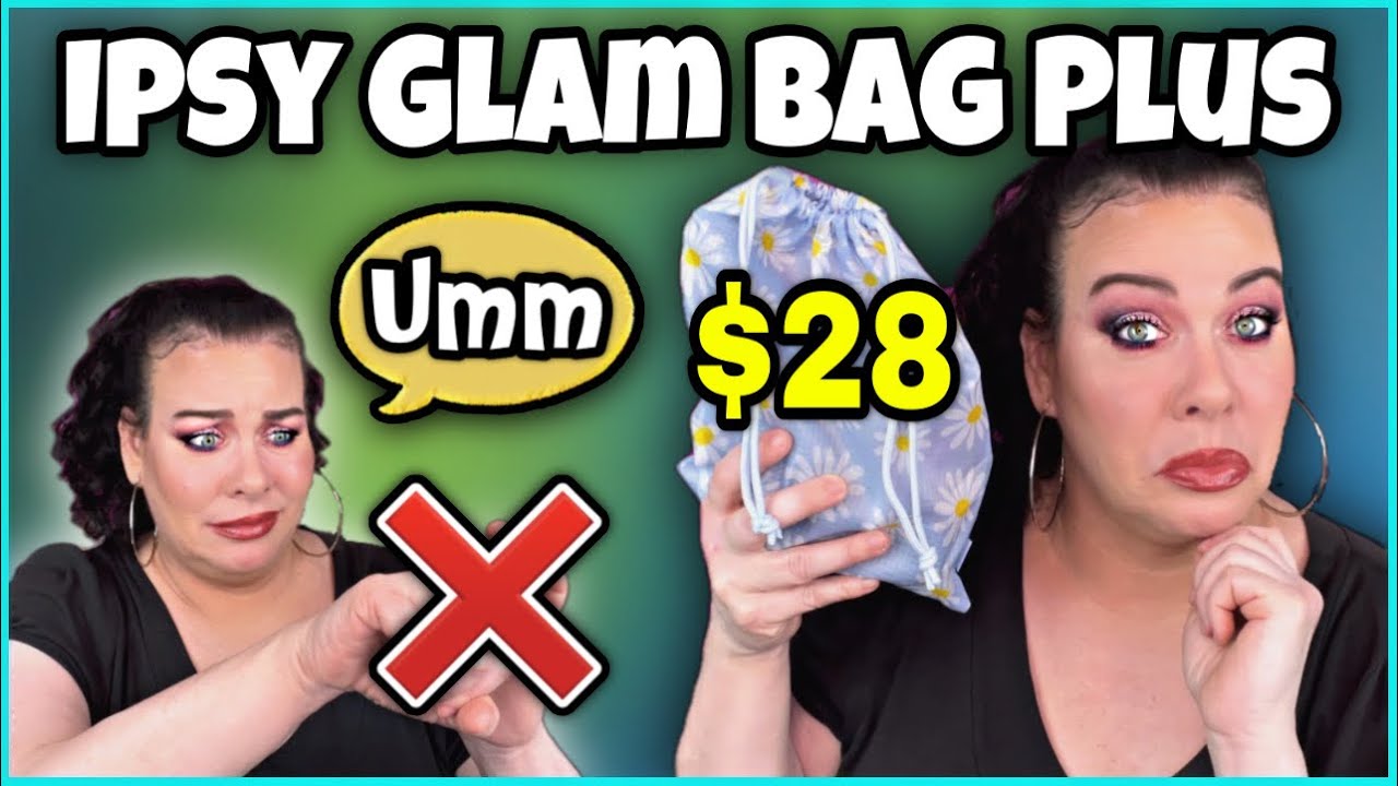 Ipsy Plus April 2022 - Ipsy Unboxing & Review