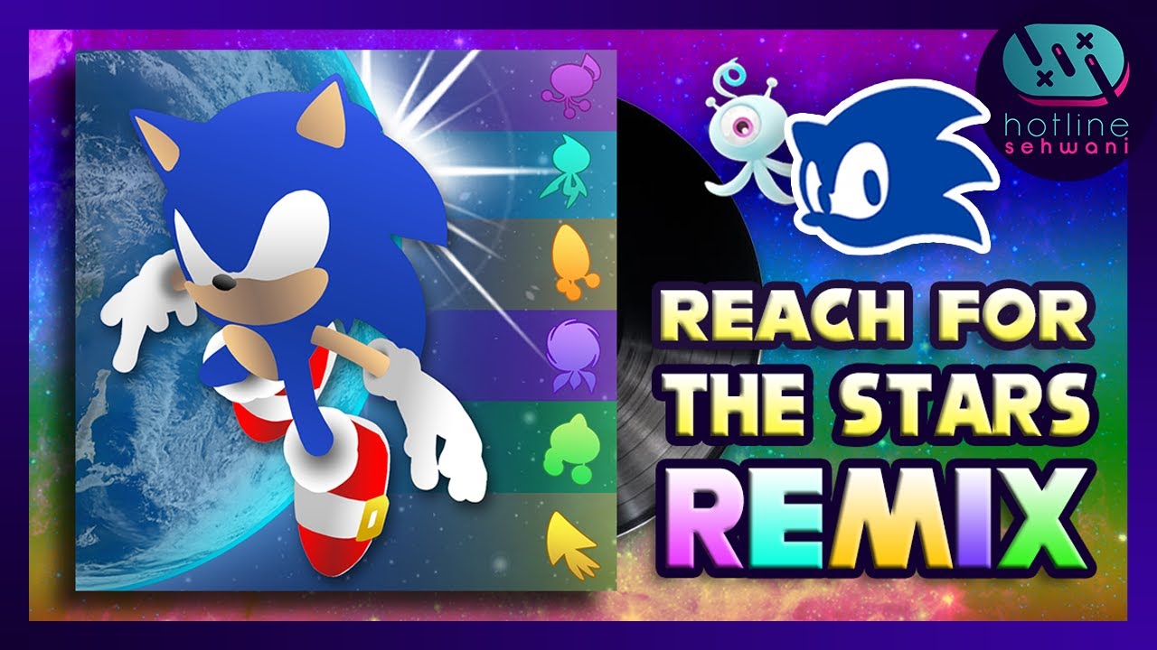 If REACH FOR THE STARS was an 80s Synthpop【 ＲＥＭＩＸ】Sonic Colors Hotline Sehwani