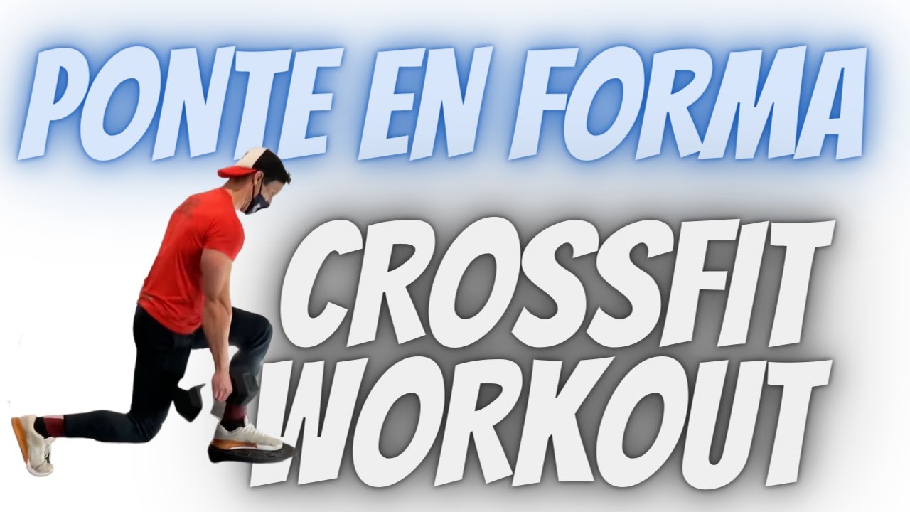 ¡PONTE EN FORMA! CROSSFIT Workout Keep Fit