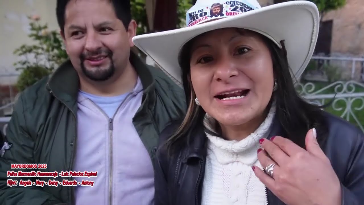 Gran Festividad en Honor al Señor de Ccechccamarca 2025 - CAP 02 FAMILIA PALACIOS MARMANILLO.