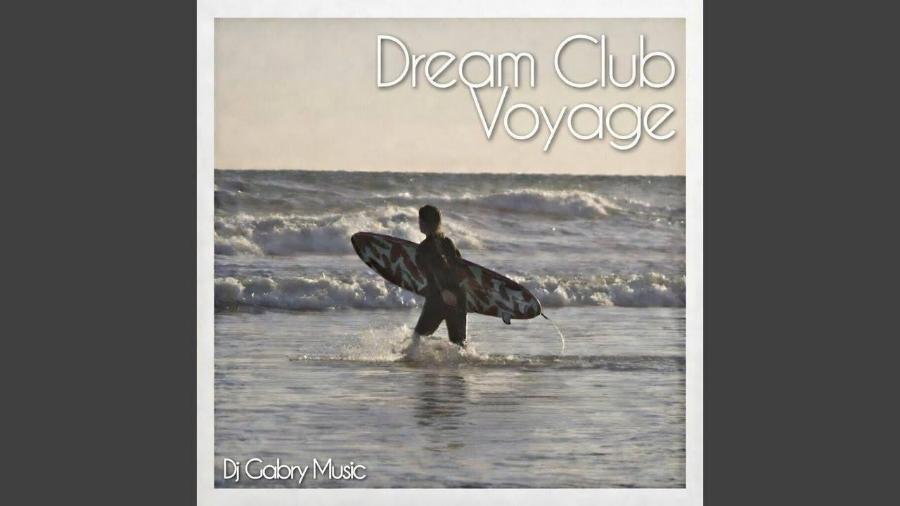 Dream Club Voyage