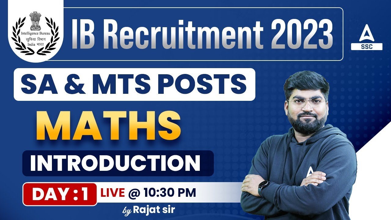 IB Security Assistant & MTS | IB Maths by Rajat Sir | Introduction Class