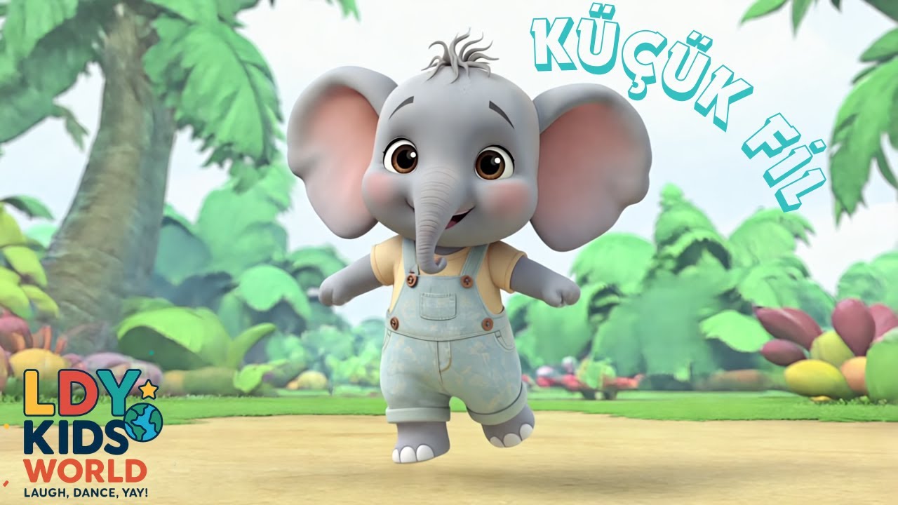 KÜÇÜK FİL I EĞLENCELİ ÇOCUK ŞARKILARI I LDY KIDS WORLD