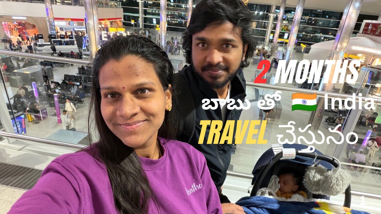 ￼ Travelling with two months old baby from UK to India #baby #travel #vlog #viral #video #minivlog ￼