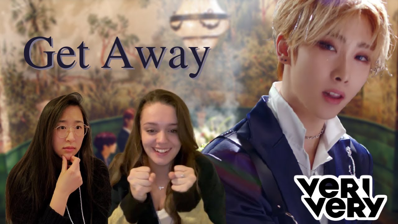 [KOR] VERIVERY ‘Get Away’ MV Reaction  | 베리베리 뮤비 리액션