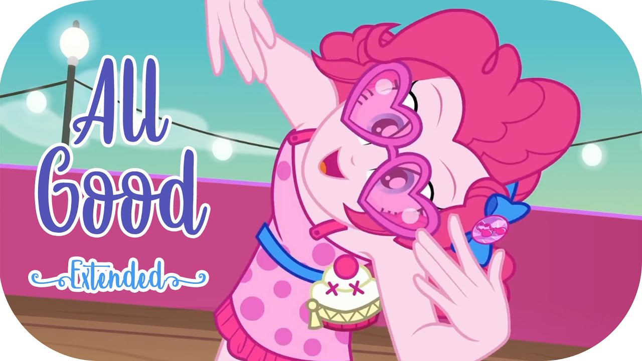 All Good (Extended) | MLP: Equestria Girls | Spring Breakdown [HD]