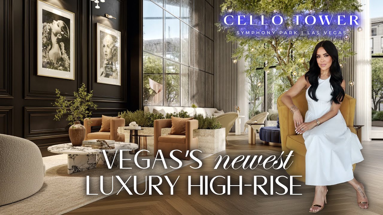 Cello Tower | Brand New Luxury Residential only High-Rise in Las Vegas. Located in Symphony Park.