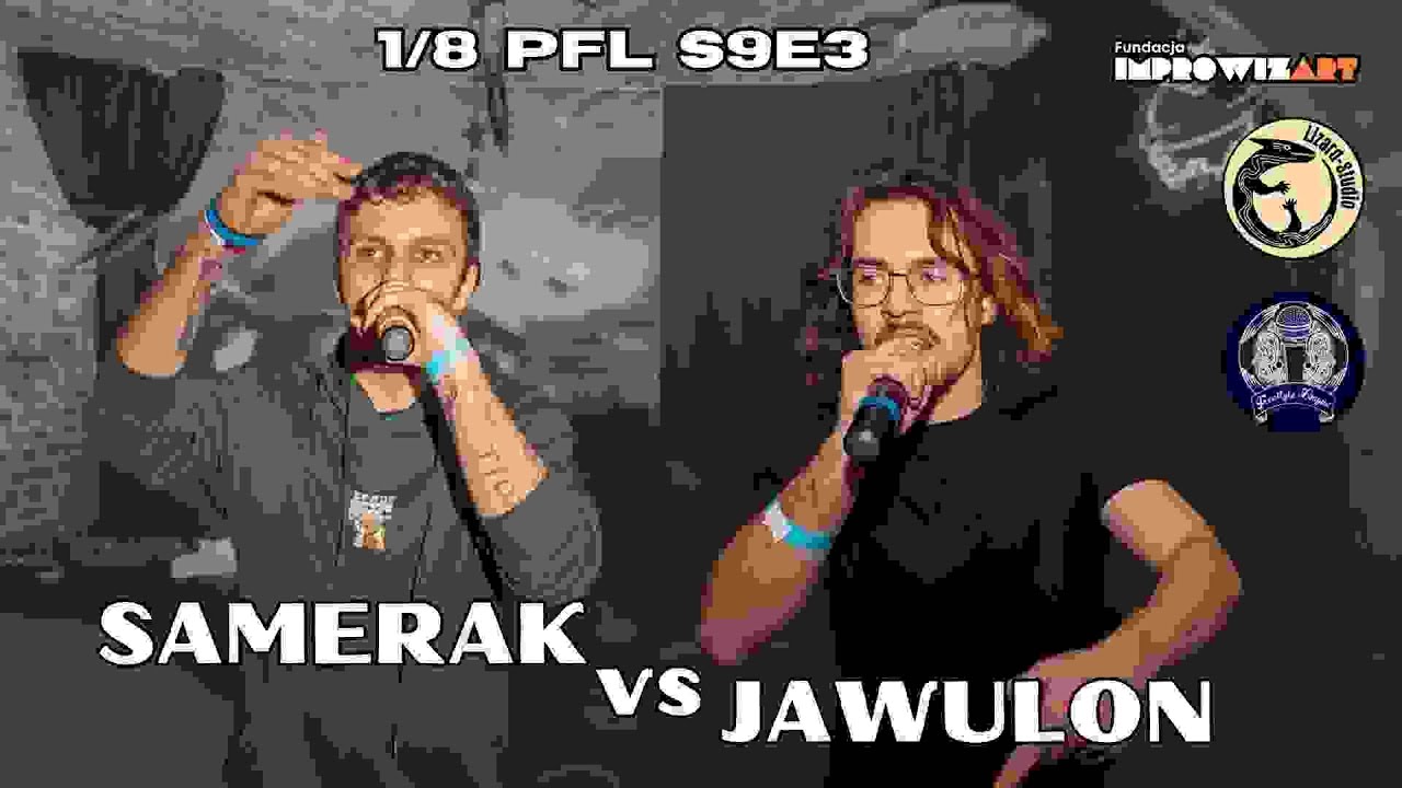 [1/8] SAMERAK vs JAWULON Ustawka 3 Sezon 9 POZNAŃ FREESTYLE LEAGUE