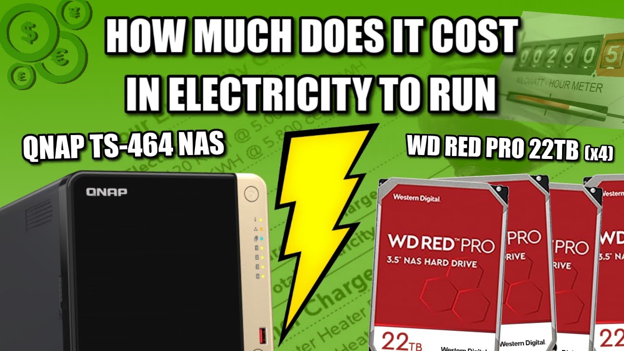 NAS Electricity Use and the Price - QNAP TS-464 and WD Red Pro 22TB HDDs
