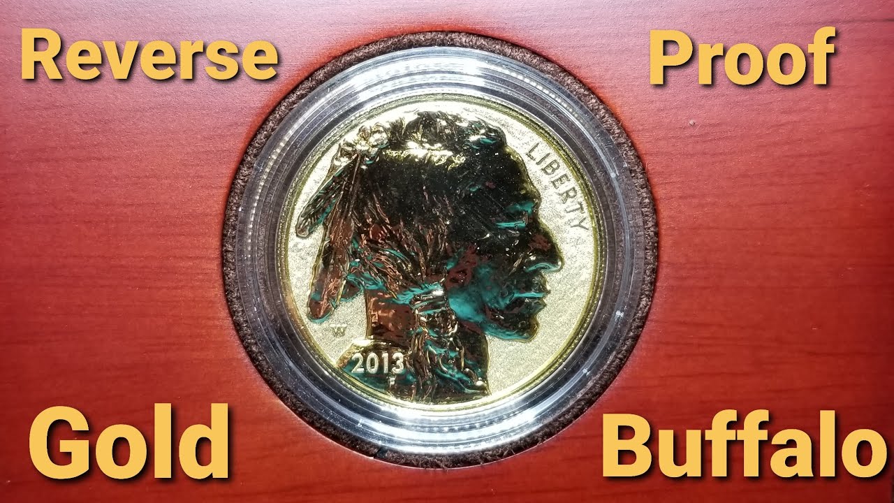 2013 Reverse Proof Gold Buffalo