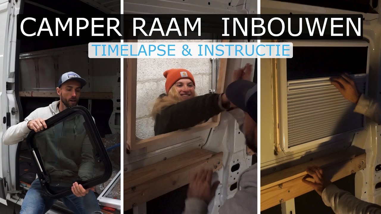 Camper Raam Inbouwen | Timelapse en Instructie