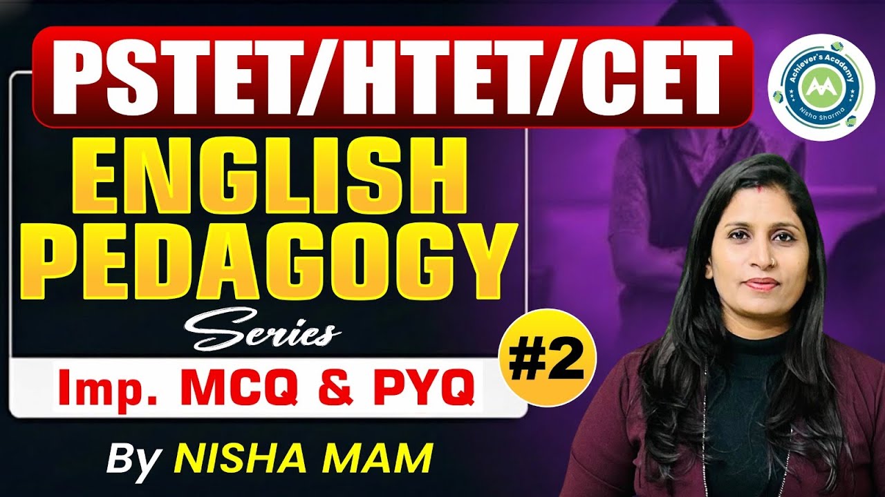 English Pedagogy MCQ & PYQ #2 | PSTET HTET CTET | Teaching Exams | Nisha Mam