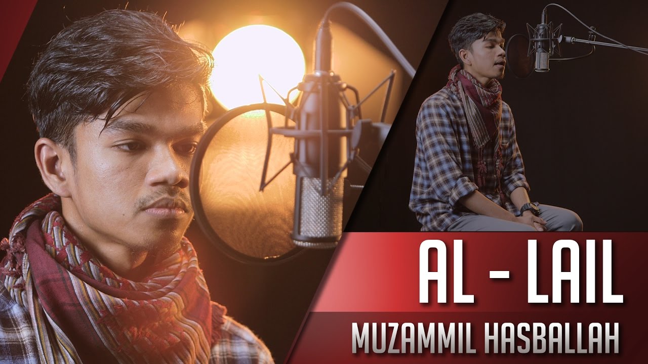Muzammil Hasballah   Al lail