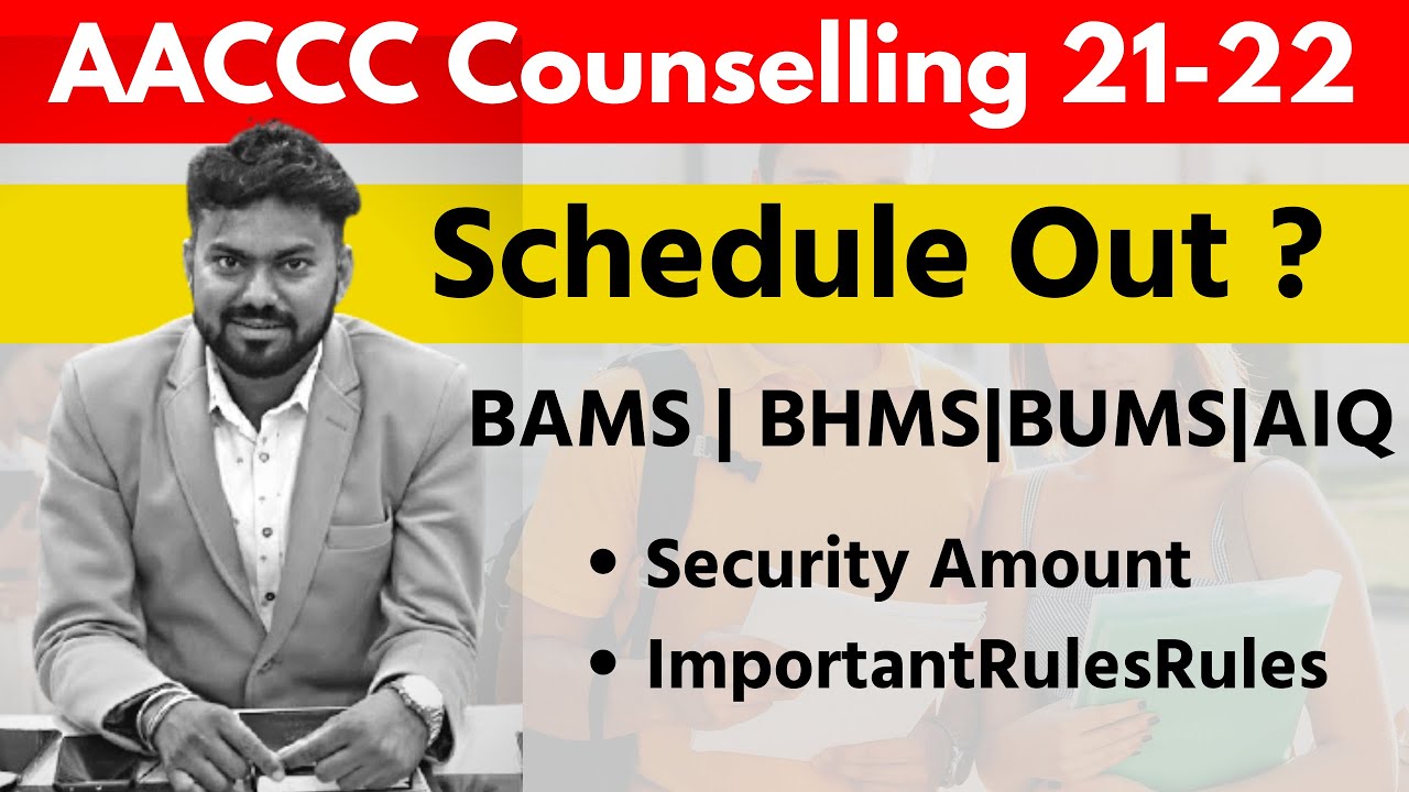 AACCC Counselling 2021 registration  |Admission Process | Fees | NEET UG AYUSH Counselling 2021.