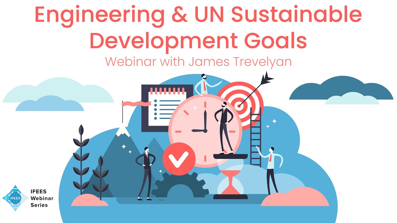 Engineering & UN Sustainable Development Goals