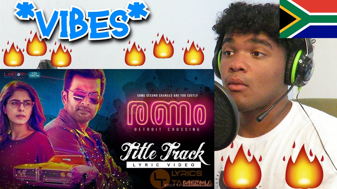 SOUTH AFRICAN REACTS TO RANAM !! | Ranam Title Track | Prithviraj Sukumaran | Rahman