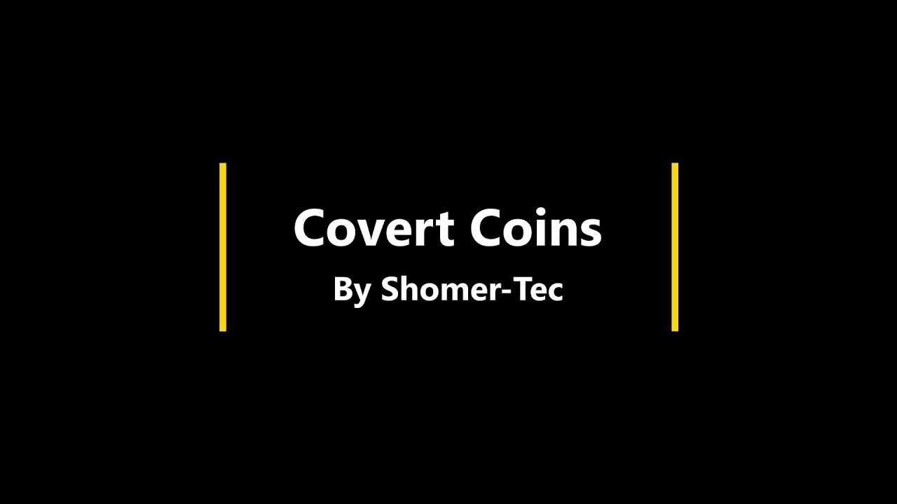 An updated video of all of Shomer-Tec's Covert Coins