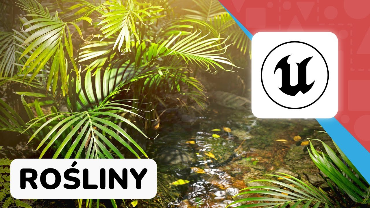 Stwórz REALISTYCZNE ROŚLINY + WIATR w Unreal Engine 5