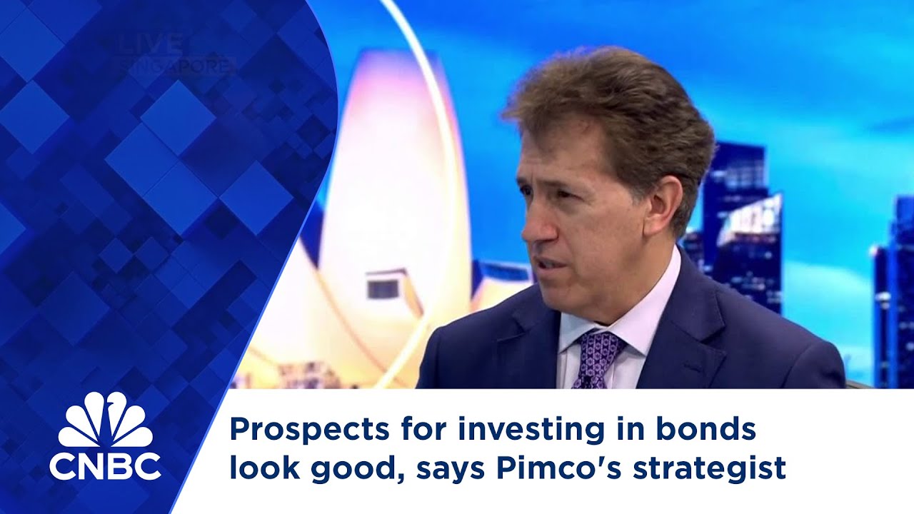 Prospects for investing in bonds look good, says Pimco's strategist