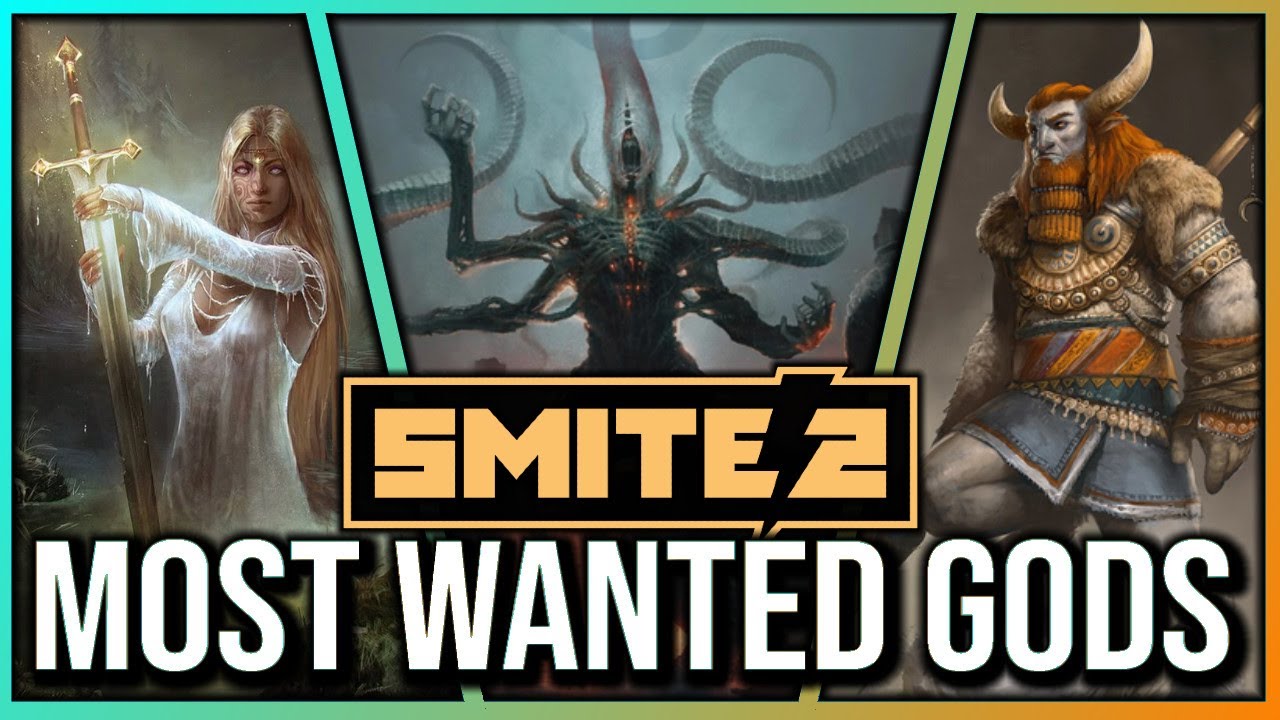SMITE 2's MOST WANTED New Gods!