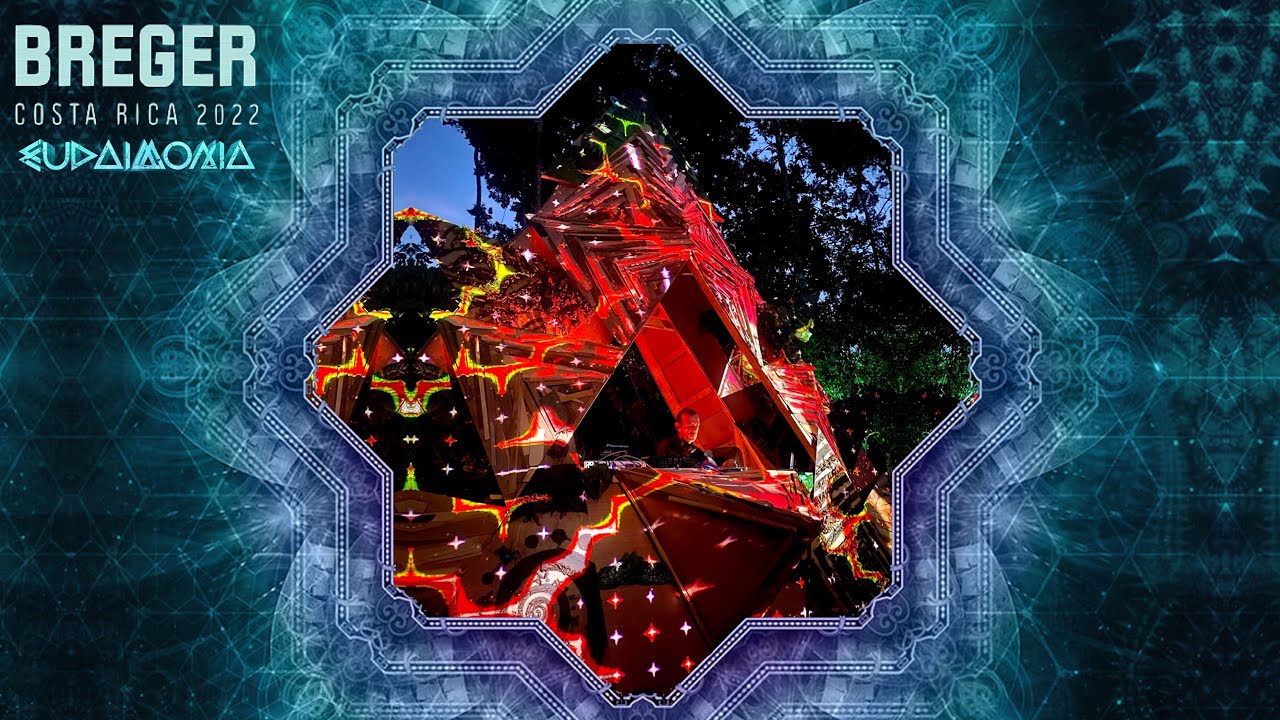 Breger @ Eudaimonia [Costa Rica] 2022