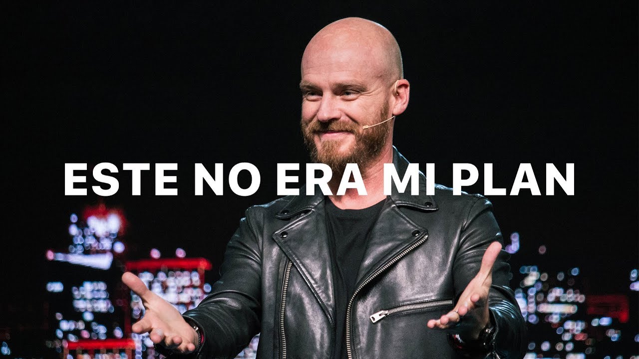Este no era el plan | Ps. Andrés Spyker