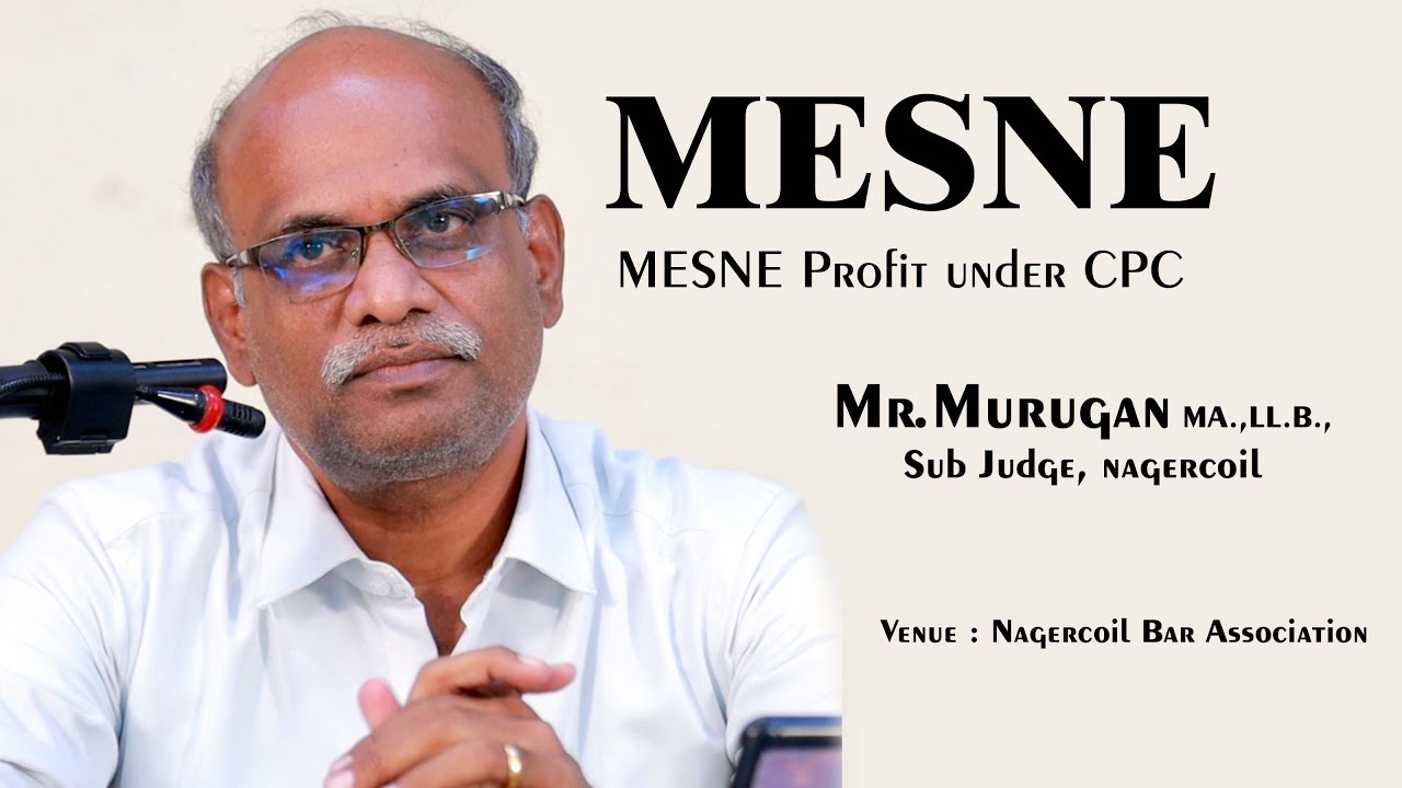 #civiljudgeexam2023 | MESNE Profit under CPC class by Mr.Murugan, Sub Judge, Nagercoil