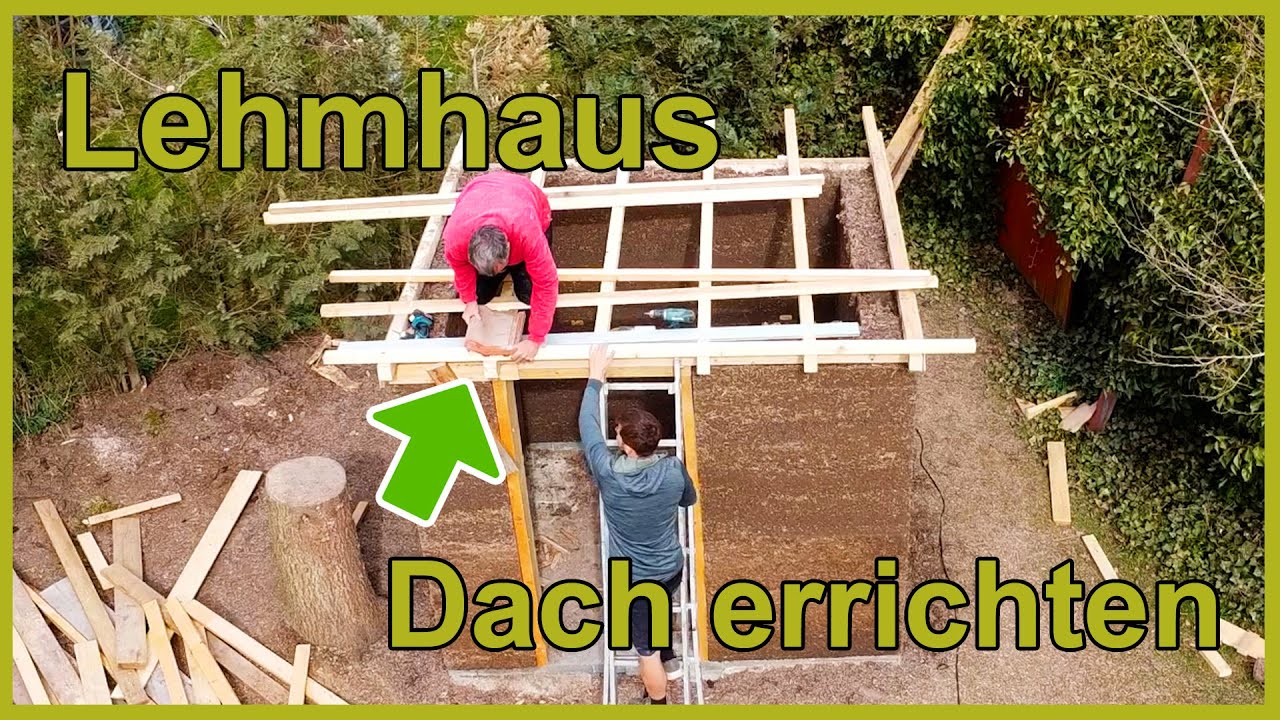 Lehmhaus: Dach errichten - Was muss beachtet werden?