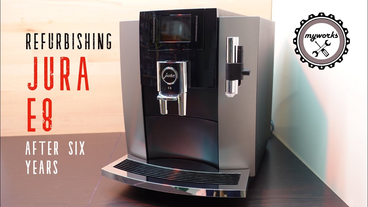 Jura E8 Refurbishing and Deep Cleaning