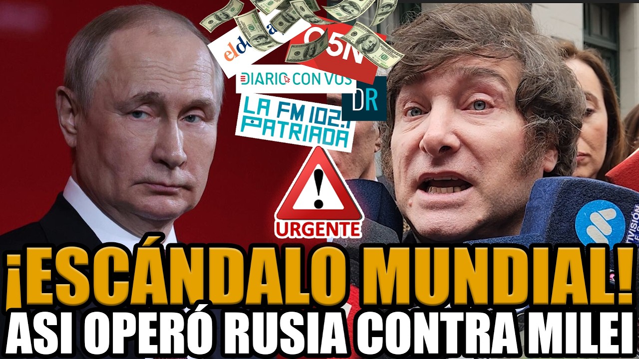 🚨URGENT! LEAKED: HOW RUSSIA PAID JOURNALISTS TO ATTACK MILEI!