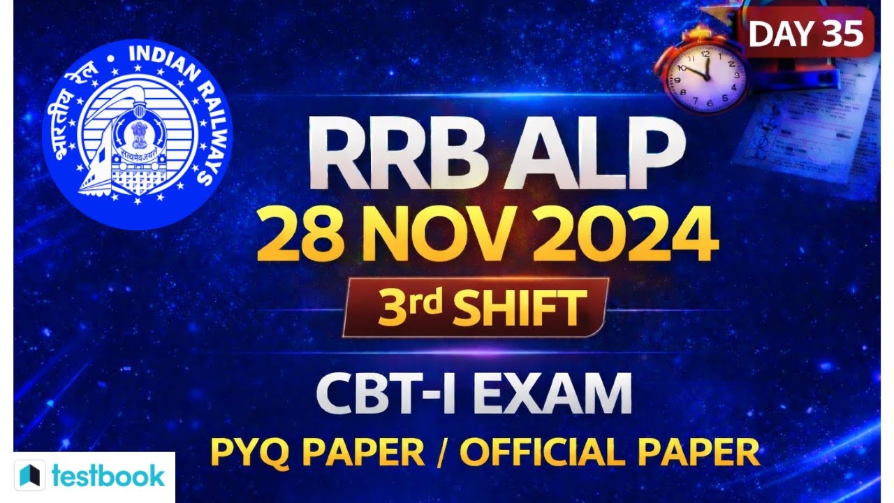 RRB ALP CBT-I 28 Nov 2024 | 3RD Shift | PYQ Paper Analysis | DAY35  | Most Expected FOR ALP2026🔥#alp
