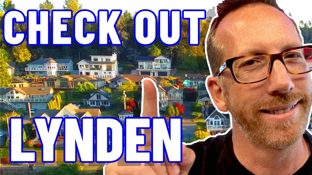 Find Your New Home In Lynden Washington | Moving to Lynden Washington | Living in Lynden WA in 2022