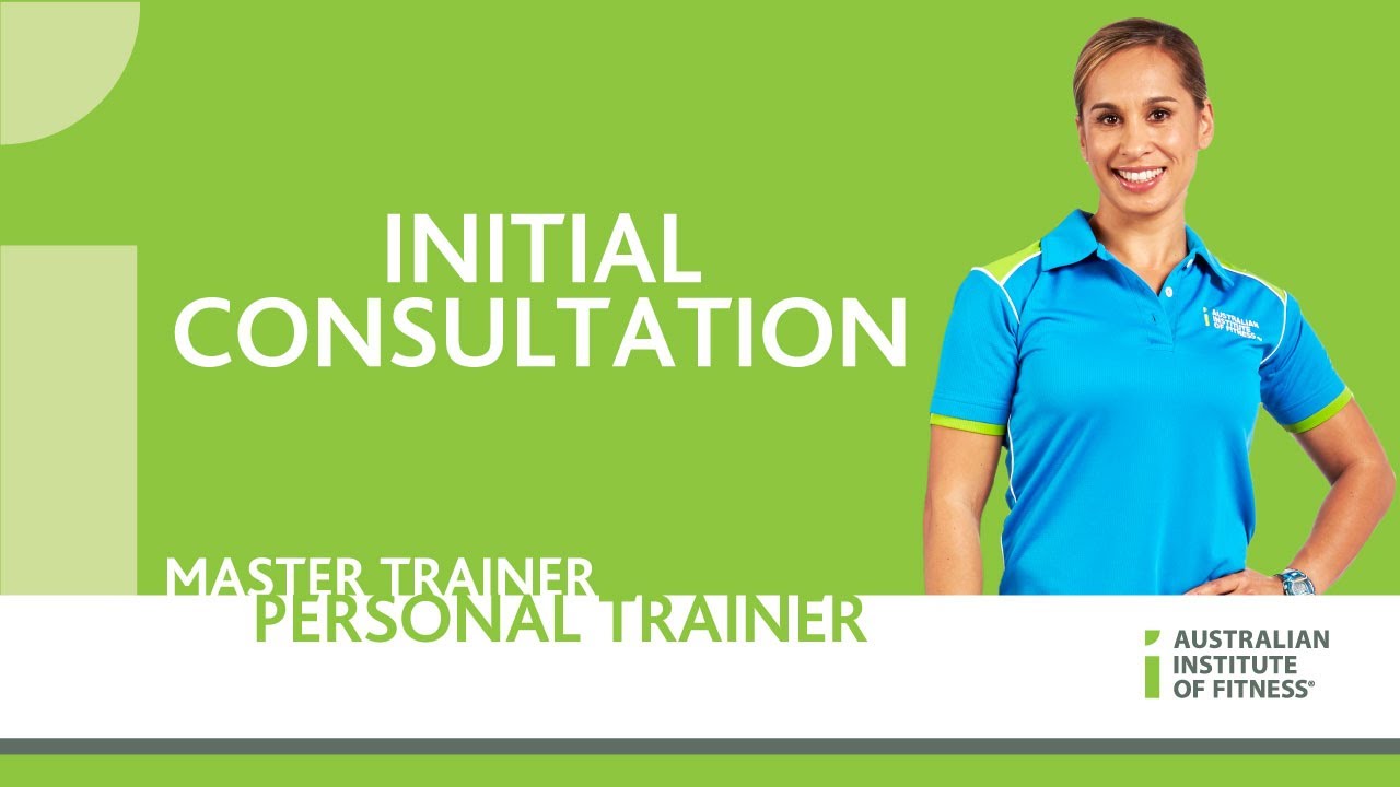 Initial Consultation