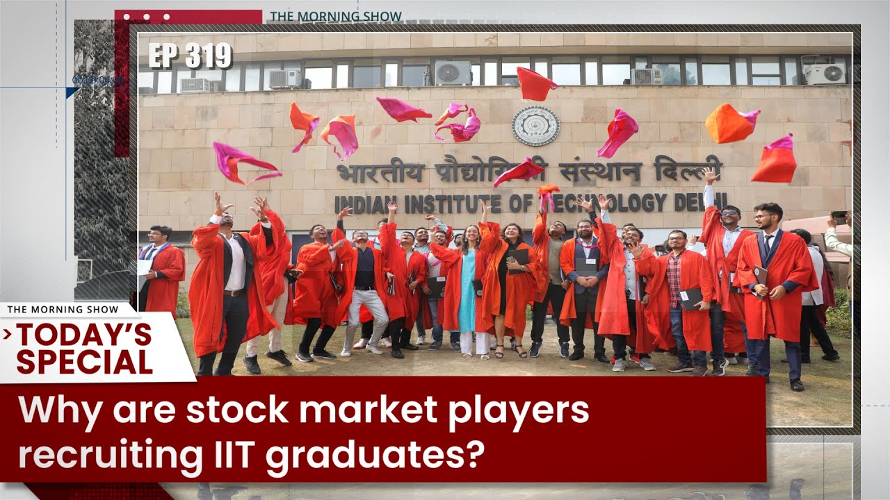 Why are stock market players recruiting IIT graduates? | IIT Graduates | Business Standard
