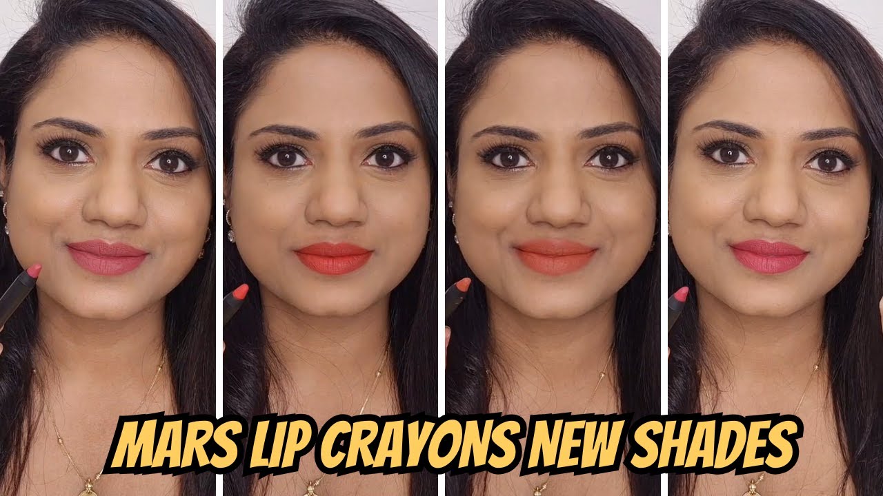 MARS LIP CRAYON NEW SHADES | RIA RAJENDRAN