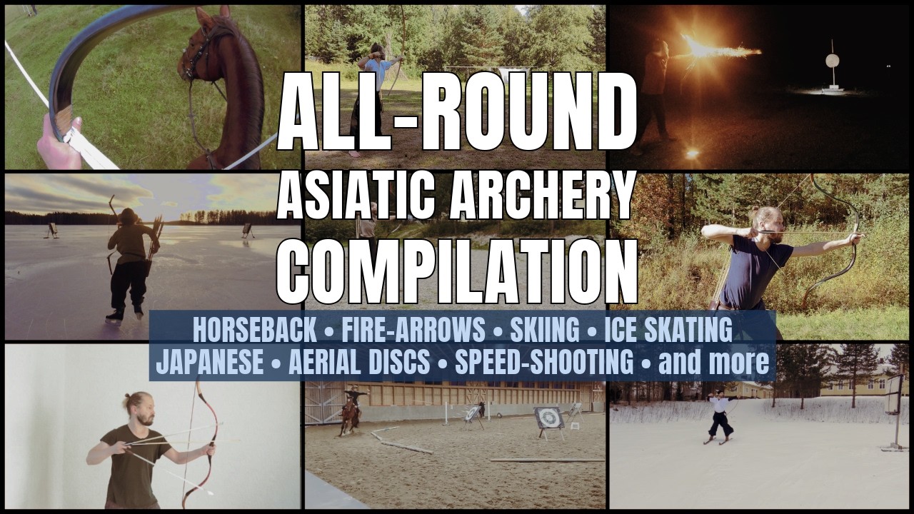All-round traditional asiatic archery compilation