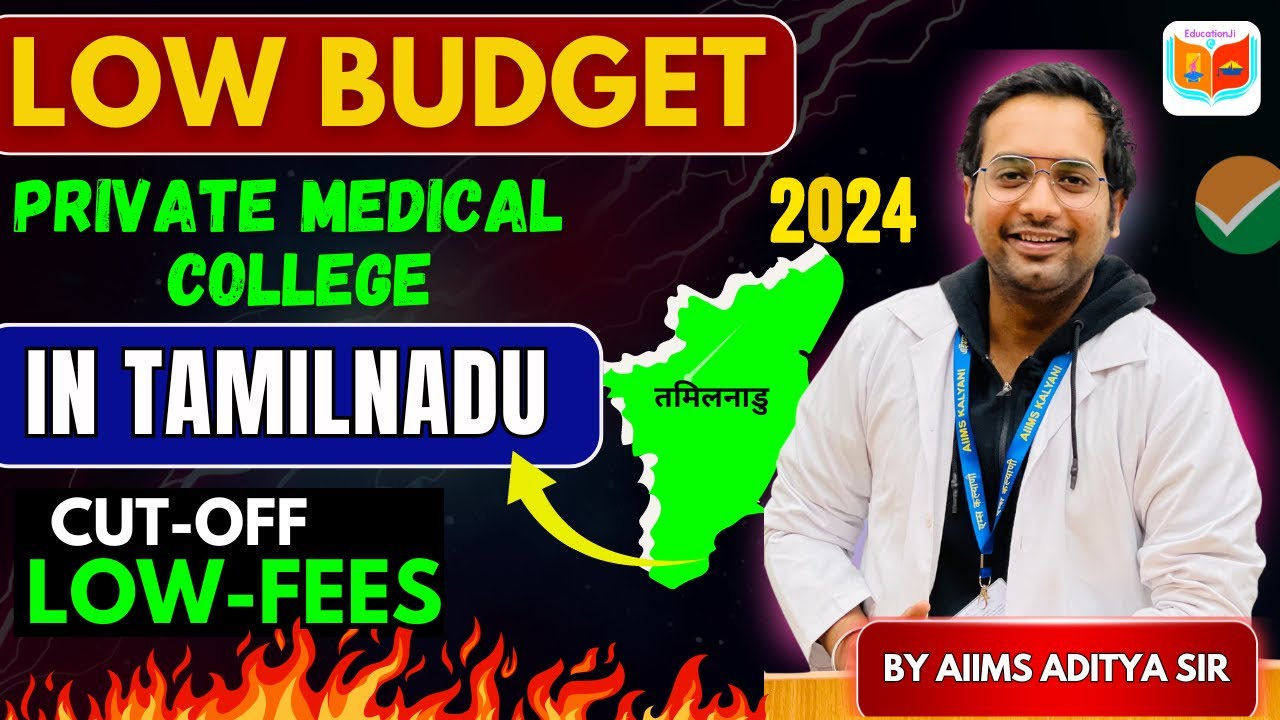 🚀TamilNadu low Budget Private Medical Colleges 2024 || Fees, Cut off, Seat🩺