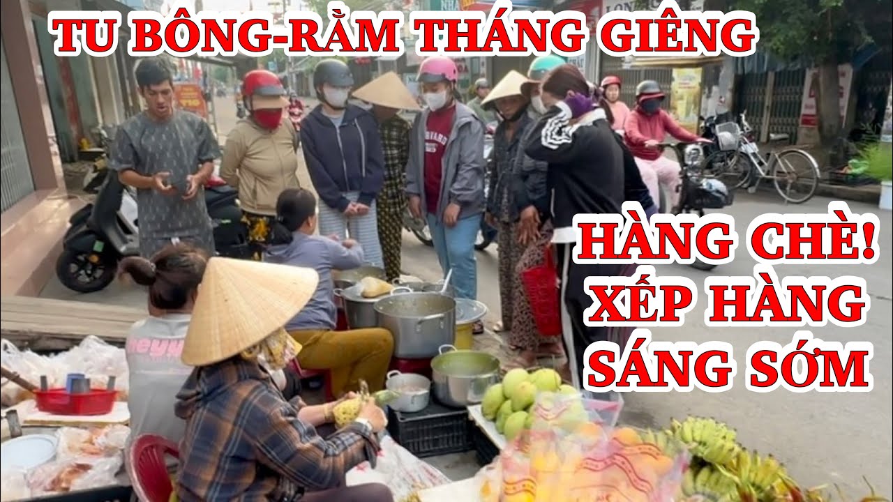Ngã Tư Tu Bông-Chợ Tu Bông Chen Lấn Mua Chè Cúng Rằm | Gieo Duyên Lành Đầu Năm ở Tu Bông