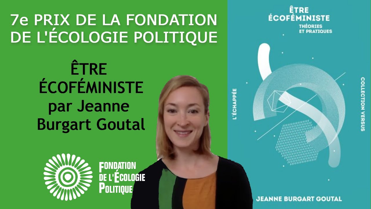L'écoféminisme avec Jeanne Bugart (Prix de l'écologie politique 2021)